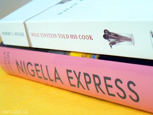 Knihy Nigella Express a What Einstein Told His Cook